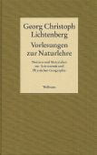 Vorlesungen zur Naturlehre, Lichtenberg, Georg Christoph, Wallstein Verlag, EAN/ISBN-13: 9783835313088