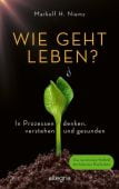 Wie geht leben?, Niemz, Markolf H (Prof. Dr.), Allegria Ullstein, EAN/ISBN-13: 9783793424390