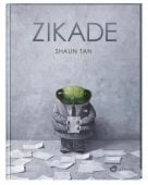 Zikade, Tan, Shaun, Aladin Verlag GmbH, EAN/ISBN-13: 9783848901630