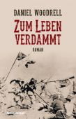 Zum Leben verdammt, Woodrell, Daniel, Liebeskind Verlagsbuchhandlung, EAN/ISBN-13: 9783954380947