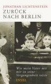 Zurück nach Berlin, Lichtenstein, Jonathan, Insel Verlag, EAN/ISBN-13: 9783458179085